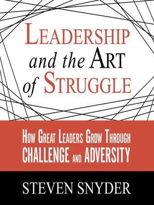 cover image of Leadership and the Art of Struggle